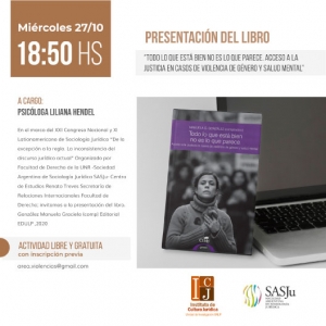 &quot;Todo lo que está bien no es lo que parece. Acceso a la justicia en casos de violencia de género y salud mental&quot;