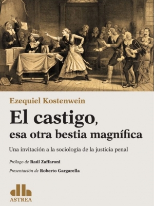 El castigo, esa otra bestia magnífica