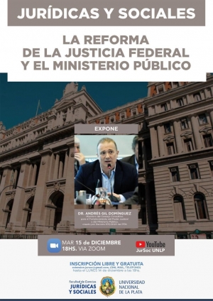 &quot;La reforma de la justicia federal y el ministerio público&quot;